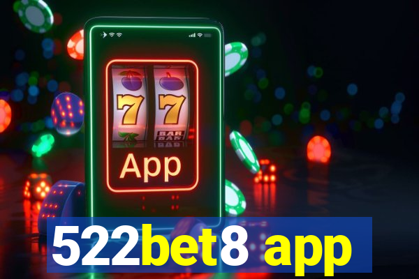 522bet8 app